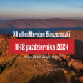 XII ultraMaraton Bieszczadzki – zapisy uruchomione!