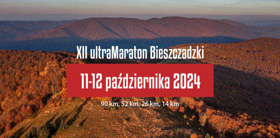 XII ultraMaraton Bieszczadzki – zapisy uruchomione!