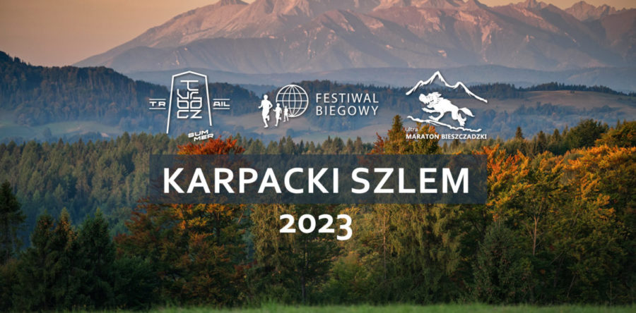 Karpacki Szlem 2023 – 3 imprezy biegowe!