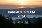 Karpacki Szlem 2024